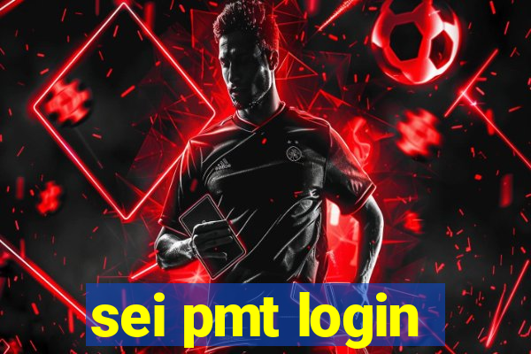 sei pmt login